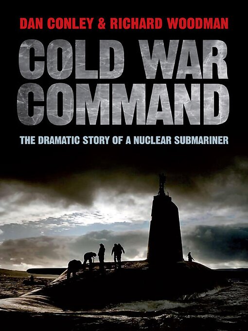 Title details for Cold War Command by Dan Conley - Available
